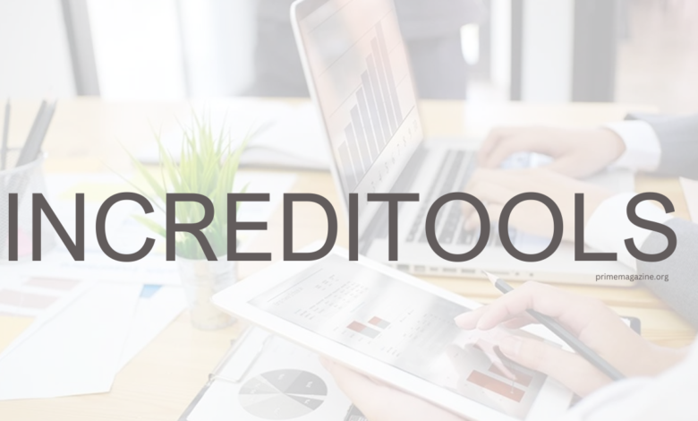 Increditools The Ultimate Guide to Credit Optimization Tools